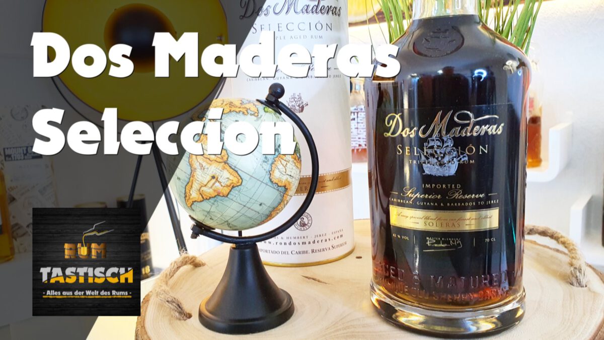 Mehr über den Artikel erfahren Dos Maderas Seleccion Superior Reserve Rum 42% | Rum-Tasting 🥃 Best of three…! 🔊