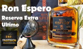 Ron Espero Reserva Extra Ultimo – Seleccion del Siglo 42% | Rum-Tasting 🥃 Besser geht nicht? 🔊