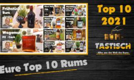 Eure Top 10 Rums 2021 aller meiner Youtube-Beiträge 🏅 Welcher Rum-Beitrag wurde am häufigsten geklickt?