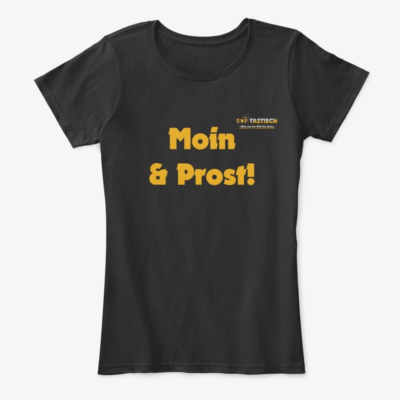 Merch-Rumtastisch-moin-und-prost-womens-copmfort-tee
