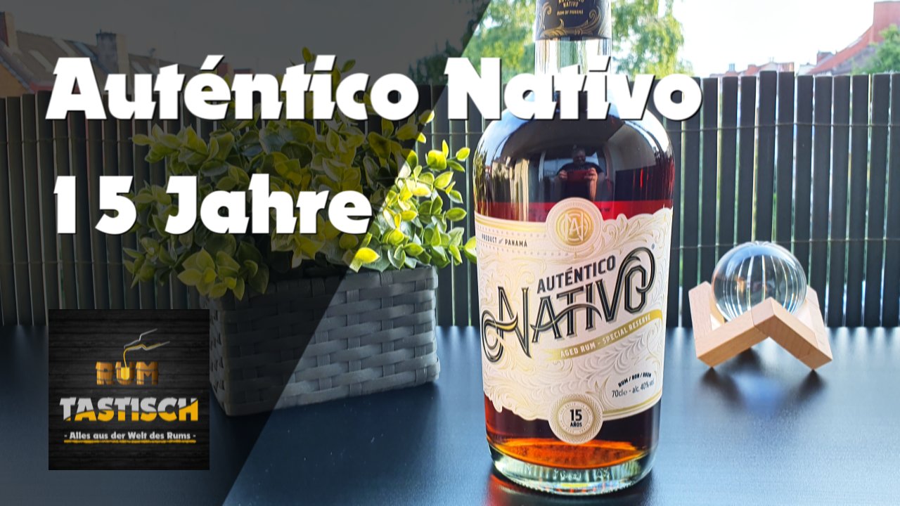 Mehr über den Artikel erfahren Auténtico Nativo 15 Jahre 40% | Rum-Info & Tasting 🥃 Exzellente Qualität in luxuriösem Design .