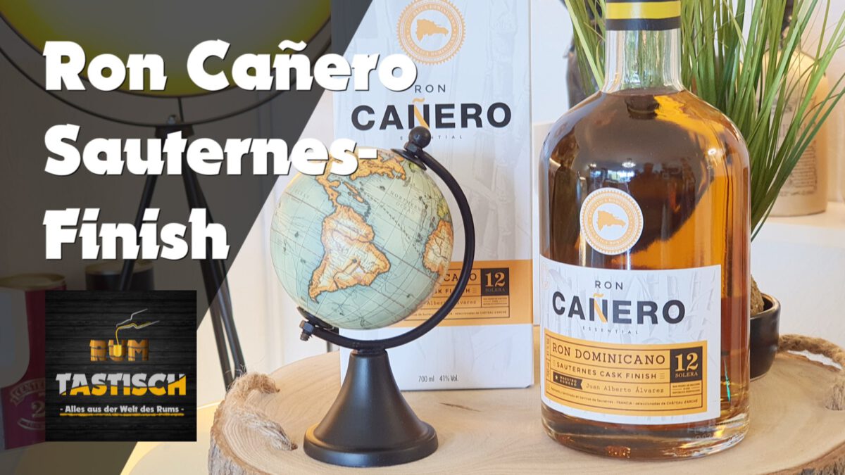 Mehr über den Artikel erfahren Cañero 12 Sauternes Cask Finish 41% | Rum-Tasting 🥃 Rum aus dem Süßwein-Fass