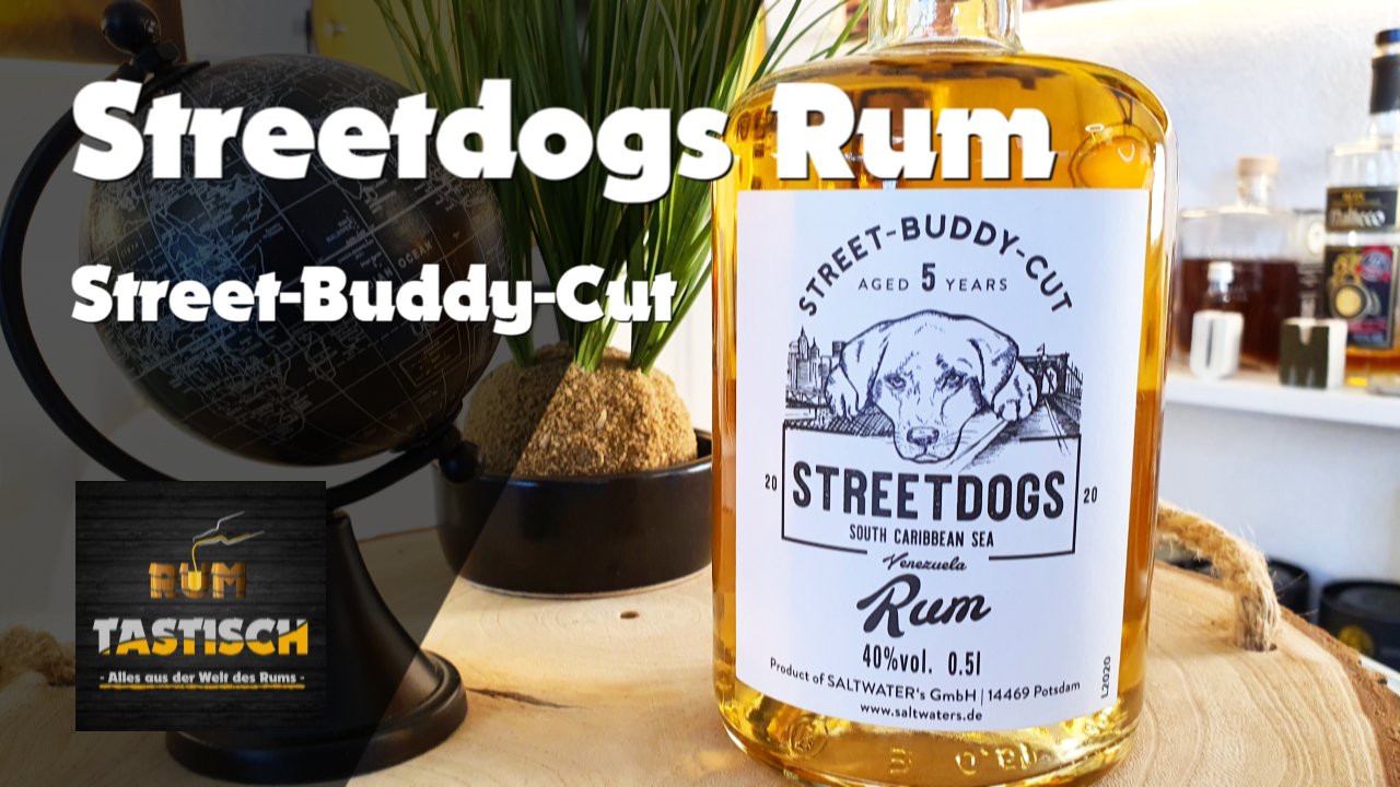 Mehr über den Artikel erfahren Streetdogs Rum – Street-Buddy-Cut 40% | Rum-Info & Tasting 🥃 Alles für die Spende, alles für den Hund!