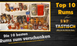 Top10 Rums zum verschenken 🎁 von Anfänger bis Fortgeschrittene – von günstig bis edel | Geschenktipp