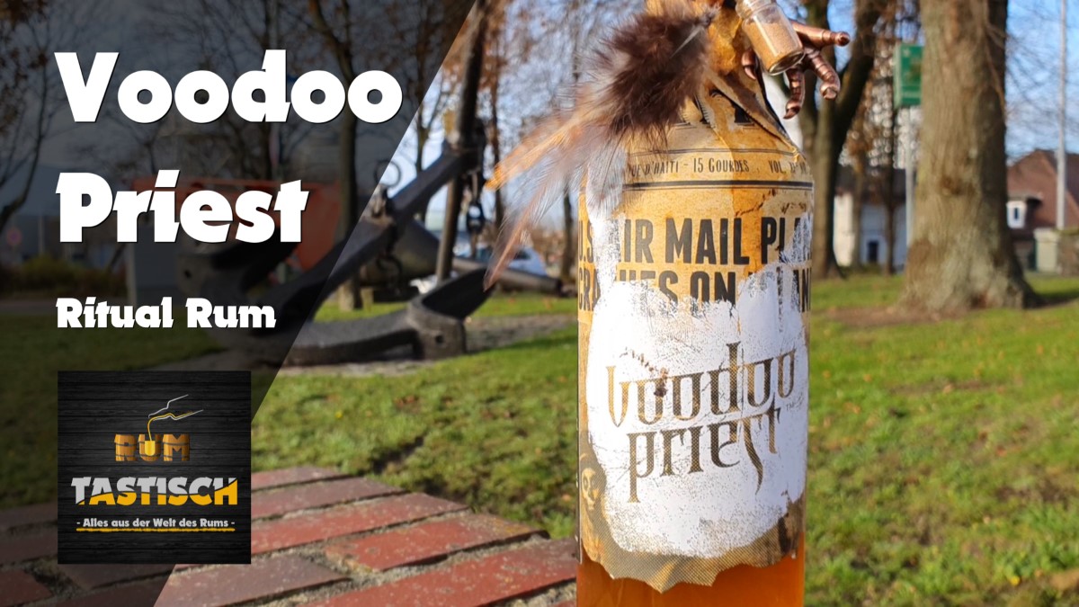Mehr über den Artikel erfahren Voodoo Priest – Ritual Rum 47% | Rum-Tasting 🥃 „The World’s only Ritual Rum“